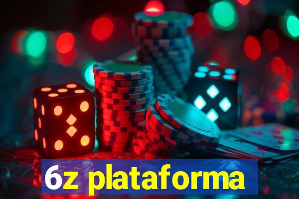 6z plataforma